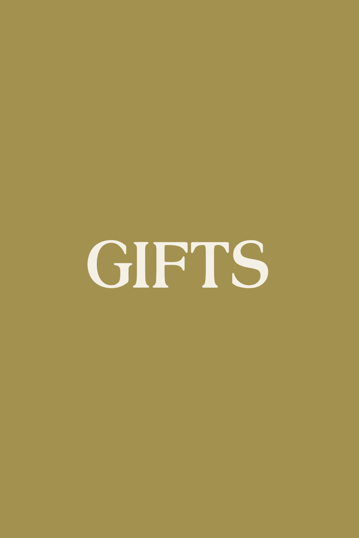 Gifts